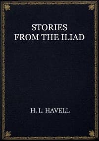 Stories from the Iliad