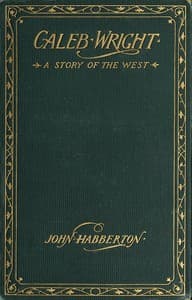 Caleb Wright: A Story of the West book cover