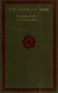 The Book of War: The Military Classic of the Far East
The Articles of Suntzu; The Sayings of Wutzu