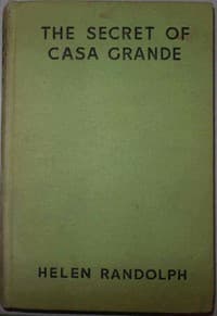 The Secret of Casa Grande
Mexican Mystery Stories #1 book cover
