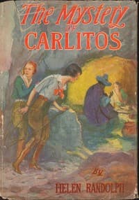 The Mystery of Carlitos
Mexican Mystery Stories #2 book cover