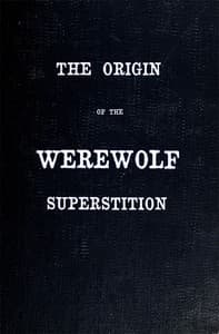 The Origin of the Werewolf Superstition book cover