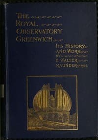 The Royal Observatory, Greenwich: A Glance at Its History and Work book cover