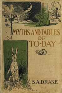 The Myths and Fables of To-Day book cover