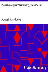 Plays by August Strindberg, Third Series