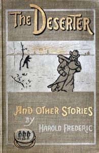 The Deserter, and Other Stories: A Book of Two Wars book cover