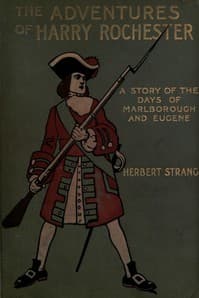 The Adventures of Harry Rochester: A Tale of the Days of Marlborough and Eugene book cover