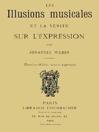 Les illusions musicales et la vérité sur l'expression
