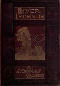 River Legends; Or, Father Thames and Father Rhine book cover