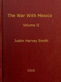 The War with Mexico, Volume 2 (of 2)