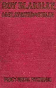 Roy Blakeley: Lost, Strayed or Stolen