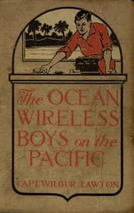 The Ocean Wireless Boys on the Pacific book cover