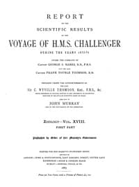 Report on the Radiolaria Collected by H.M.S. Challenger During the Years 1873-1876, First Part: Porulosa (Spumellaria and Acantharia)
Report on the Scientific Results of the Voyage of H.M.S. Challenger During the Years 1873-76, Vol. XVIII