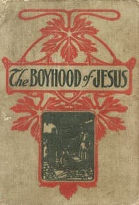 The Boyhood of Jesus