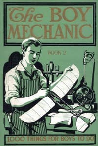 The Boy Mechanic, Book 2: 1000 Things for Boys to Do book cover