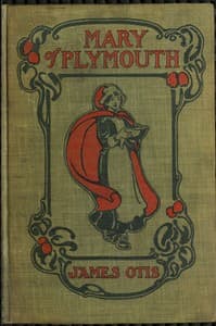 Mary of Plymouth: A Story of the Pilgrim Settlement