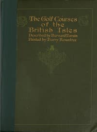 The Golf Courses of the British Isles