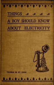 Things a Boy Should Know About Electricity
Second Edition