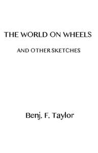 The World on Wheels, and Other Sketches book cover