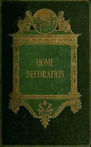 The Library of Work and Play: Home Decoration book cover