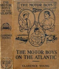 The Motor Boys on the Atlantic; or, The Mystery of the Lighthouse