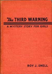 Third Warning
A Mystery Story for Girls