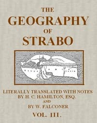 The Geography of Strabo, Volume 3 (of 3)
Literally Translated, with Notes book cover