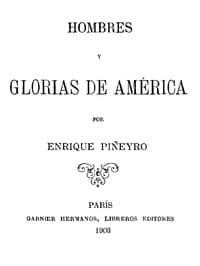 Hombres y glorias de América