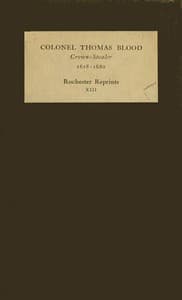Colonel Thomas Blood, Crown-stealer, 1618-1680 book cover