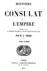 Histoire du Consulat et de l'Empire, (Vol. 10 / 20)
faisant suite à l'Histoire de la Révolution Française