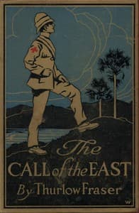 The Call of the East: A Romance of Far Formosa