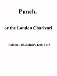 Punch, or the London Charivari, Volume 148, January 13th 1915
