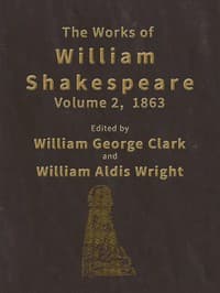 The Works of William Shakespeare [Cambridge Edition] [Vol. 2 of 9]