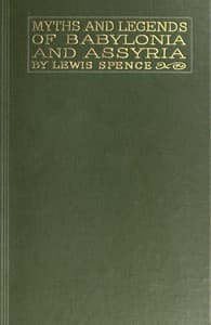 Myths & Legends of Babylonia & Assyria book cover