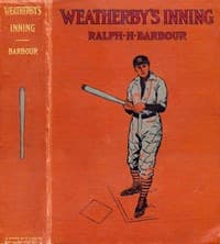 Weatherby's Inning: A Story of College Life and Baseball book cover