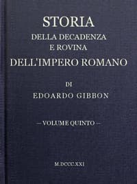 Storia della decadenza e rovina dell'impero romano, volume 05