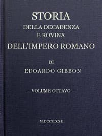 Storia della decadenza e rovina dell'impero romano, volume 08