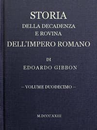 Storia della decadenza e rovina dell'impero romano, volume 12