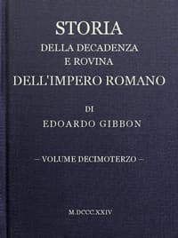 Storia della decadenza e rovina dell'impero romano, volume 13
