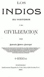 Los Indios, su Historia y su Civilización