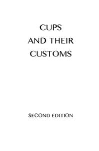 Cups and Their Customs book cover