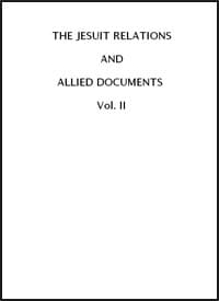 The Jesuit Relations and Allied Documents, Vol. 2:  Acadia, 1612-1614