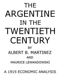 The Argentine in the Twentieth Century