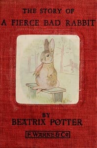 The Story of a Fierce Bad Rabbit book cover