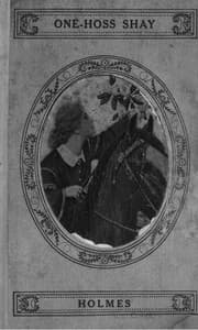 The Wonderful "One-Hoss-Shay", and Other Poems