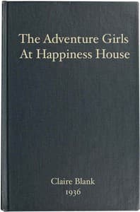 The Adventure Girls at Happiness House book cover