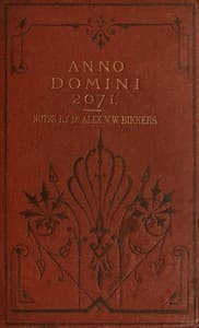 Anno Domini 2071
Translated from the Dutch Original