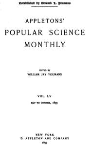 Appletons' Popular Science Monthly, July 1899
Volume LV, No. 3, July 1899 book cover