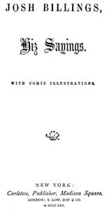 Josh Billings, Hiz Sayings book cover