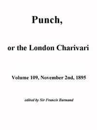 Punch, or the London Charivari, Vol. 109, November 2nd, 1895